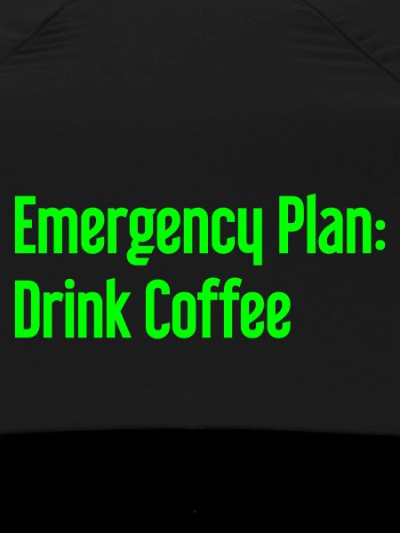 Coffee Contingency Plan