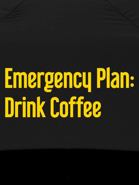 Coffee Contingency Plan