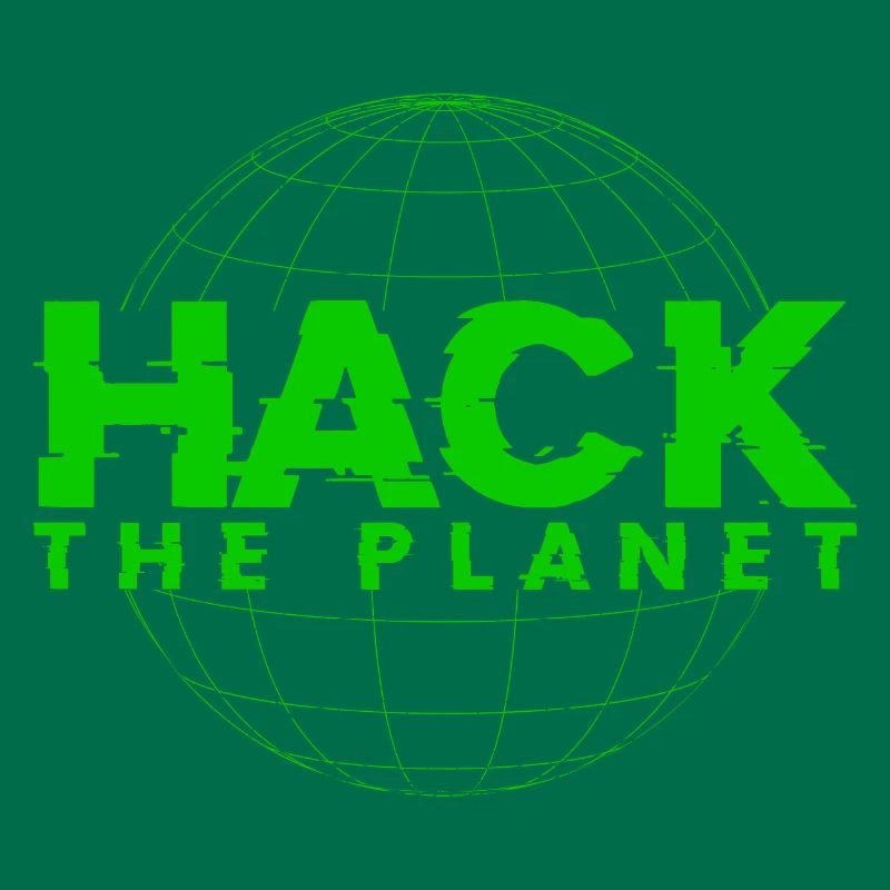 Hack the planet - Für Informatik & Computer Hacker
