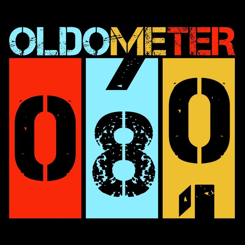Oldometer 80 Turning 80 Retro Birthday Milestone