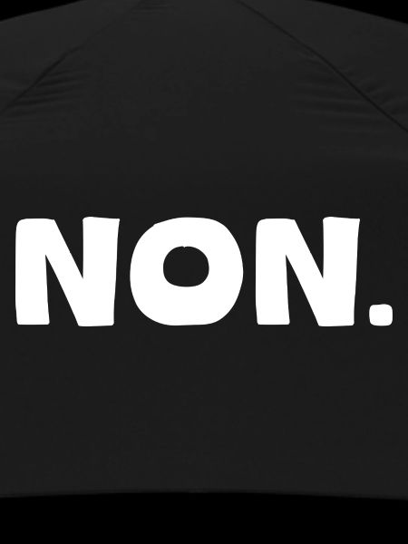 C'est NON.