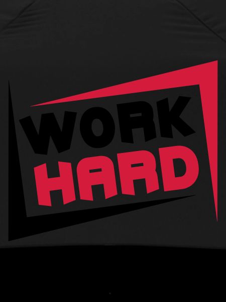 Work Hard