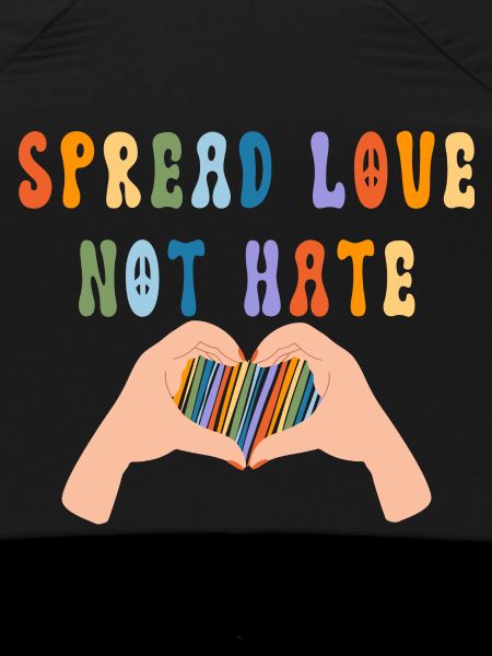 Spread Love Not Hate