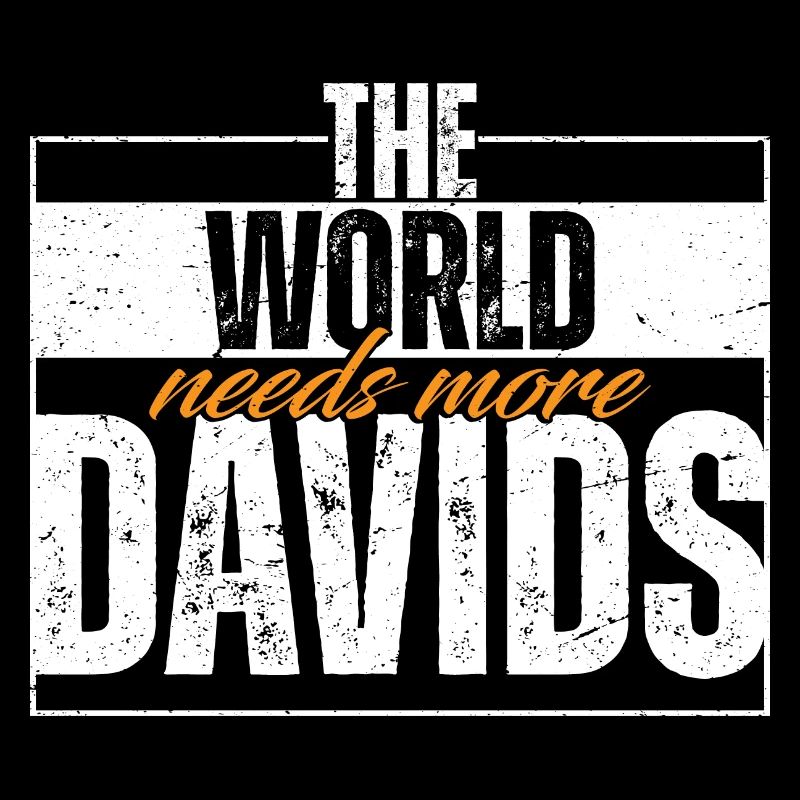 Le monde a besoin de plus de Davids