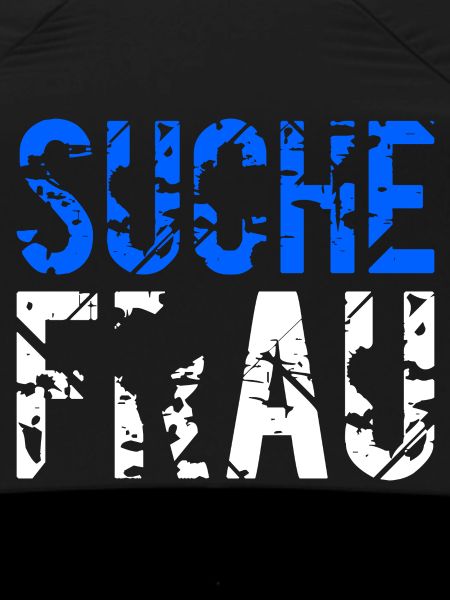 Ich such ne Frau