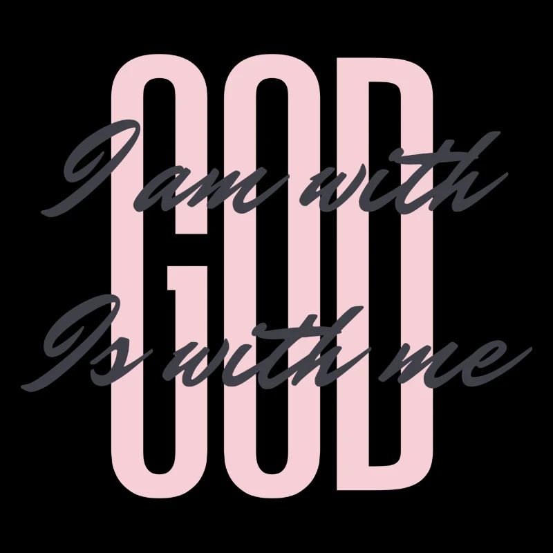 God is with me