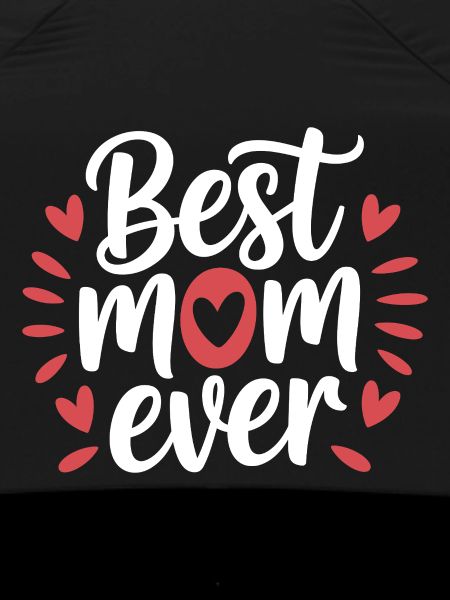 Best Mom Ever