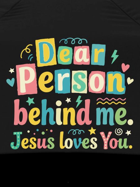Jésus t’aime, message positif