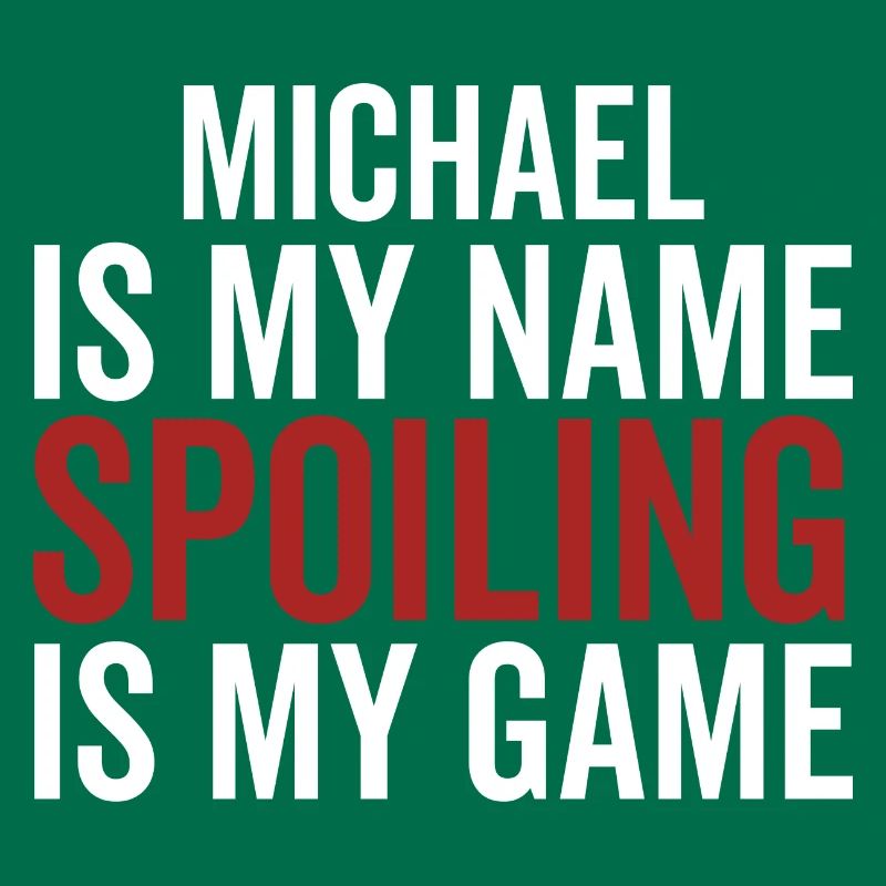 Michael est mon nom Spoiling est mon jeu
