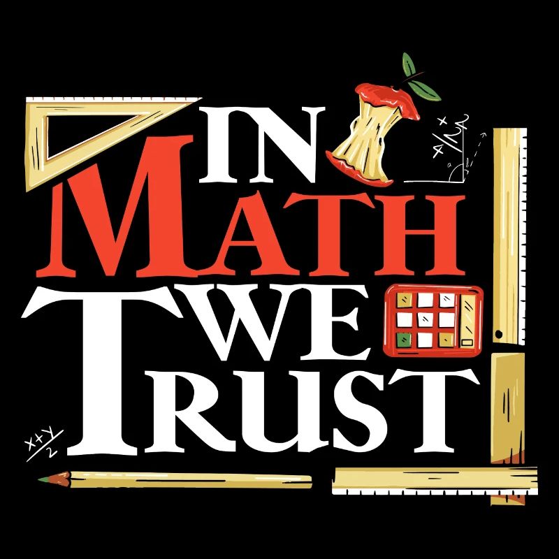 En mathématiques, nous faisons confiance aux mathématiciens mathématiciens