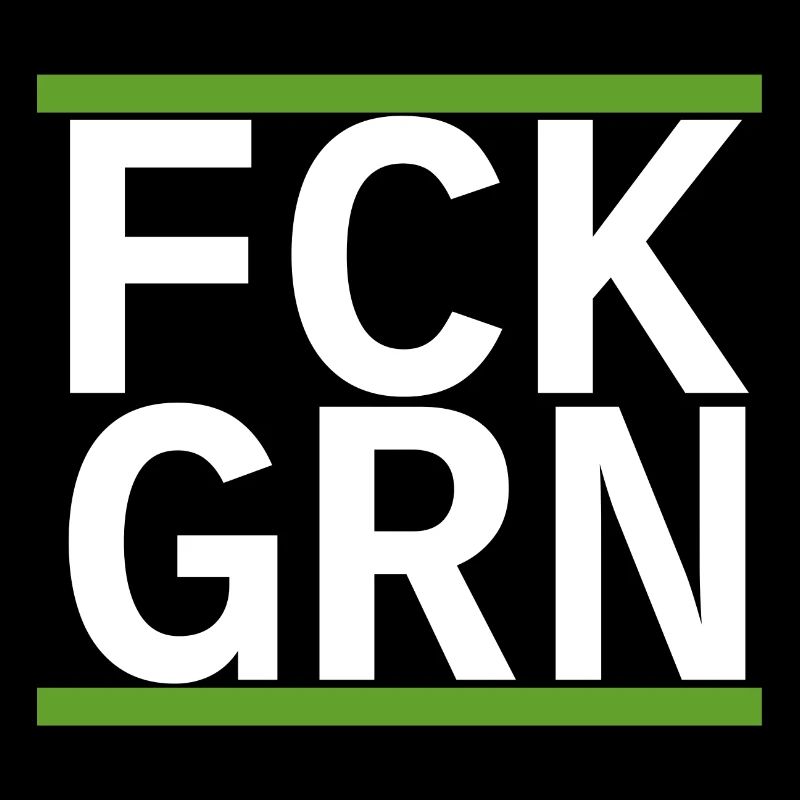 FCK GRN