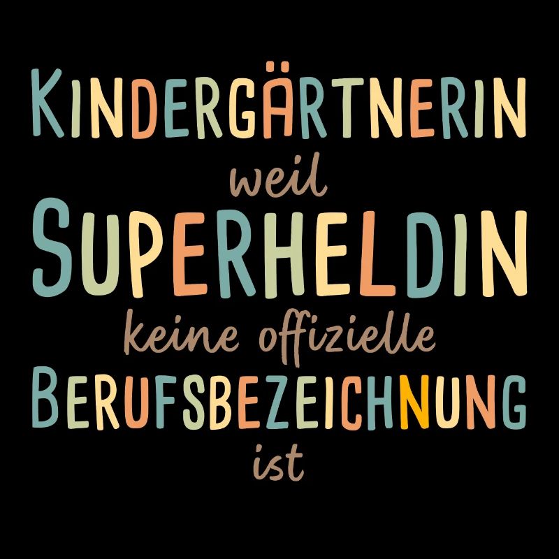 Kindergärtnerin Superheldin Kindergarten