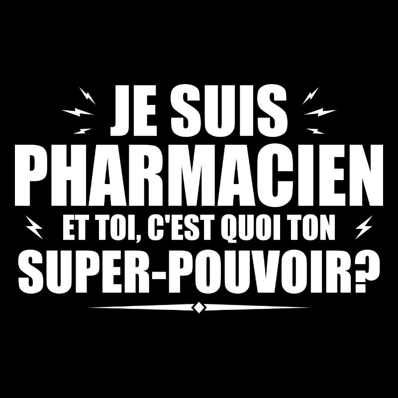 I am a pharmacist. What's your superpower?