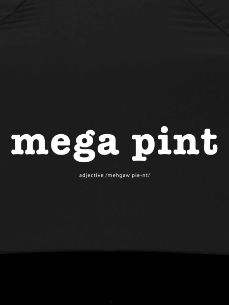 Mega Pint