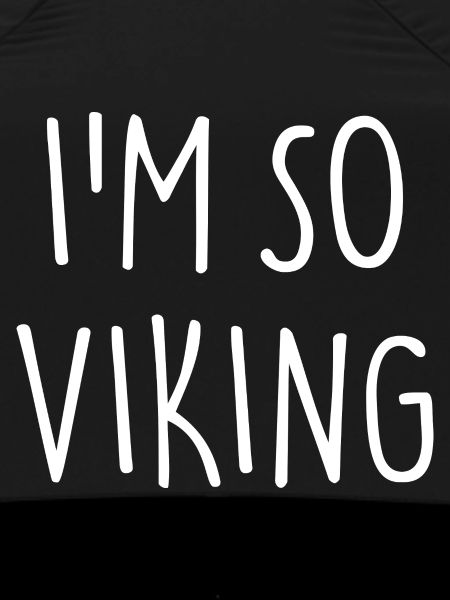 I'M SO VIKING Wikinger