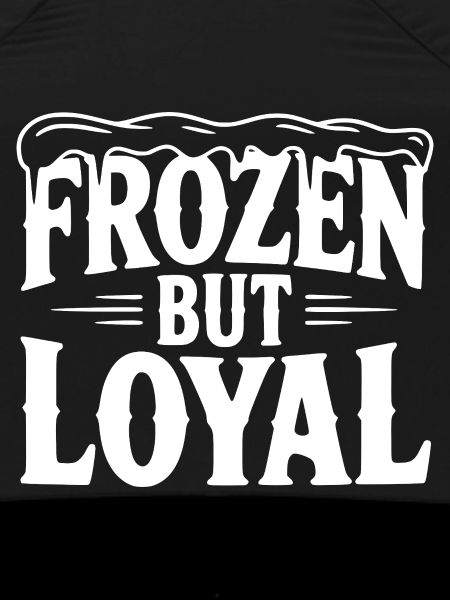 Frozen but Loyal