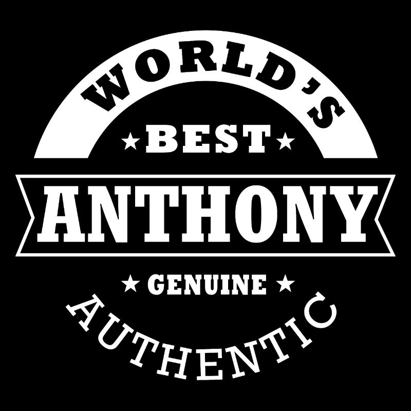 Anthony der beste personalisierte Name der Welt Anthony