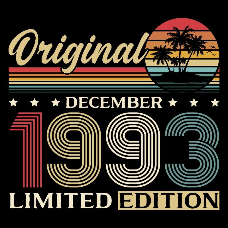 32e anniversaire Original décembre Né en 1993