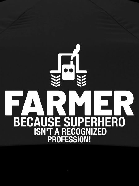 Farmer - Because superhero
