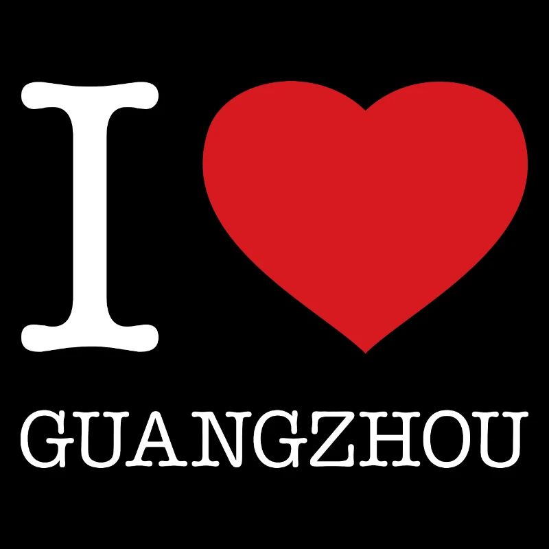 I LOVE GUANGZHOU