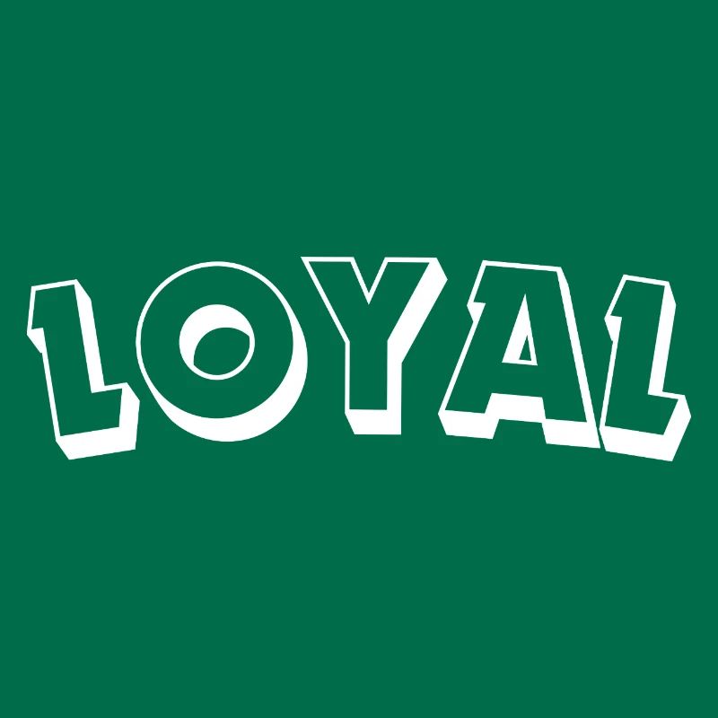 Loyal Loyalty