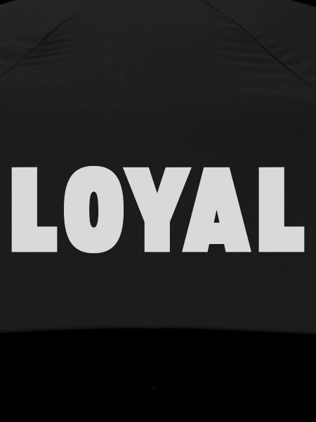 Loyal Loyalty