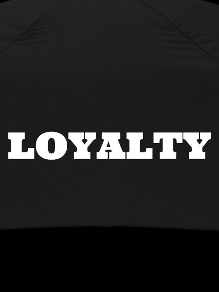Loyalty
