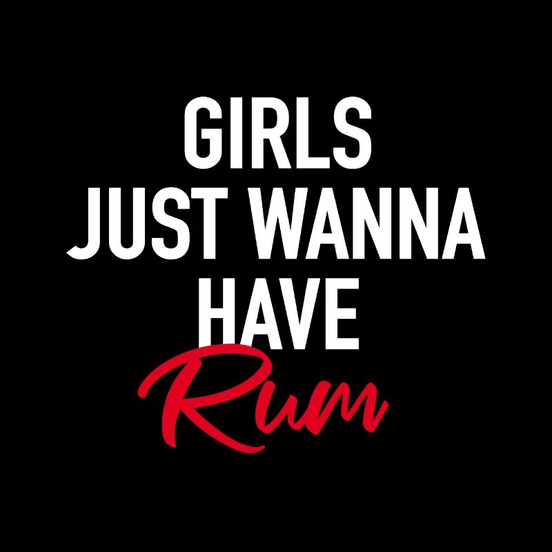 Les filles veulent juste avoir du rhum