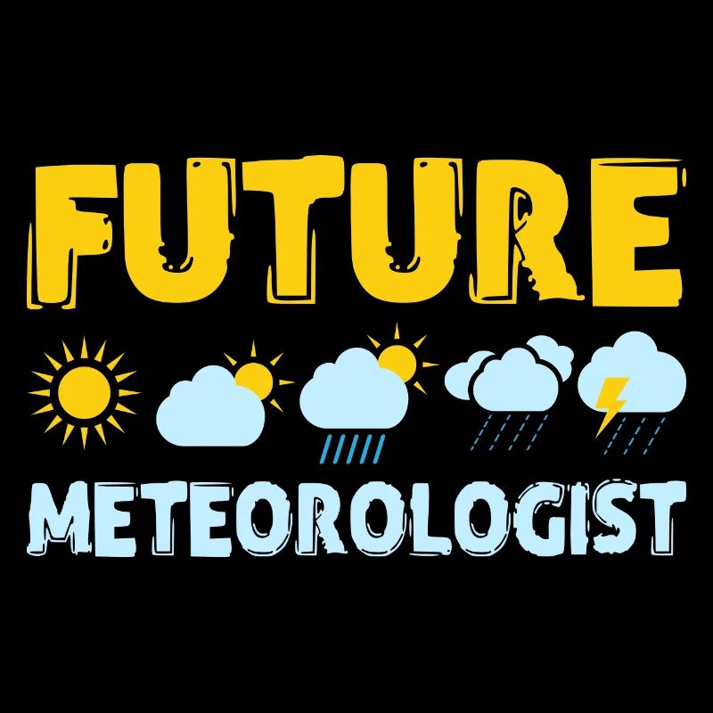 Future Meteorologist Weather Meteorology