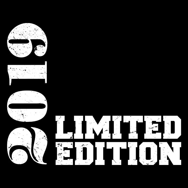 Édition limitée 2019, cadeau d’anniversaire 2019