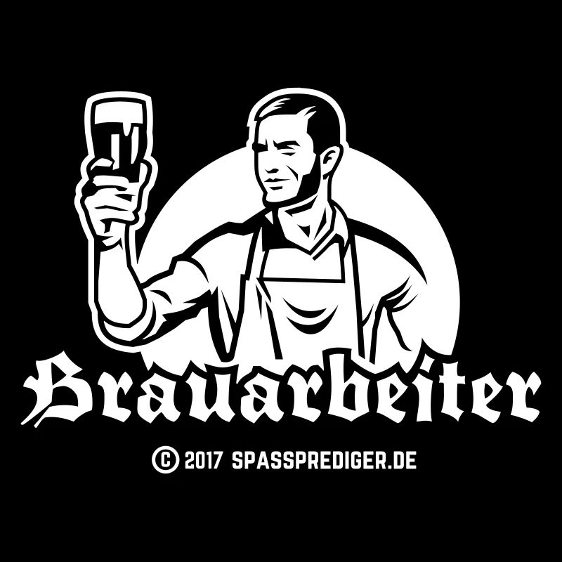 Craft Beer und Bier Design Spruch Brauarbeiter