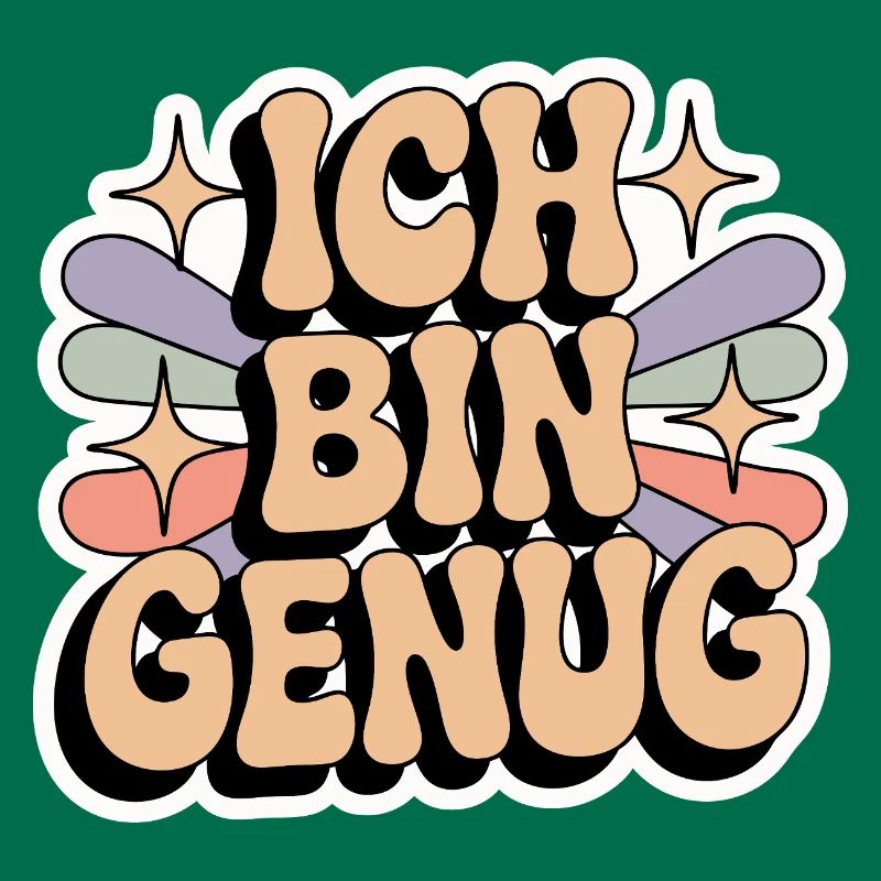 Ich bin genug – Retro Statement