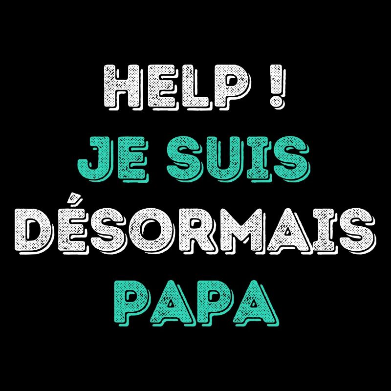 I am PAPA - Special Edition - Design modern