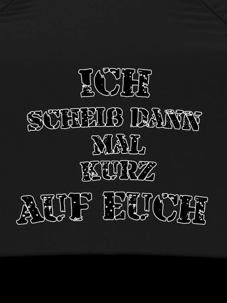 Ich scheiß dann