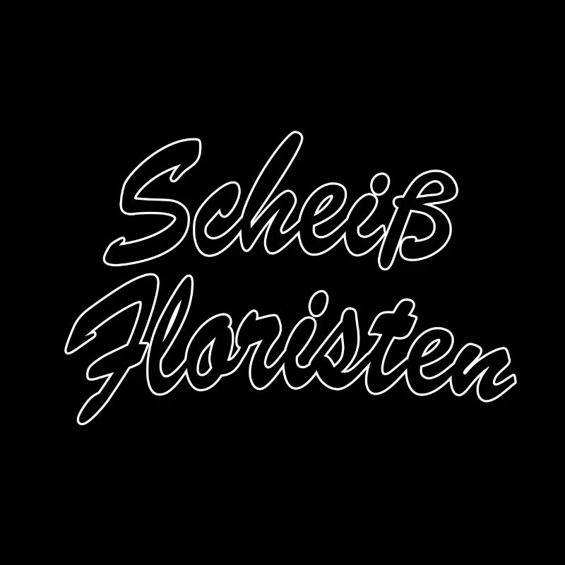 Scheiß Floristen