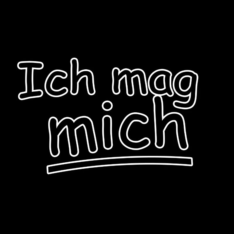 Ich mag mich