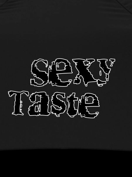 Sexy taste