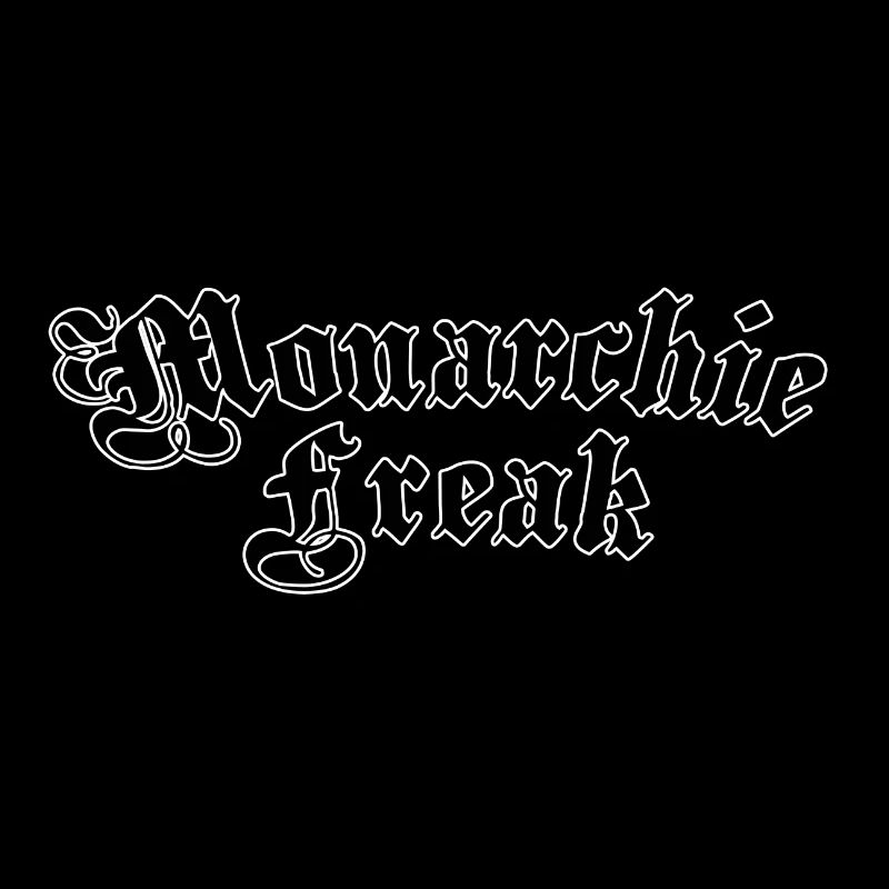 Monarchy freak