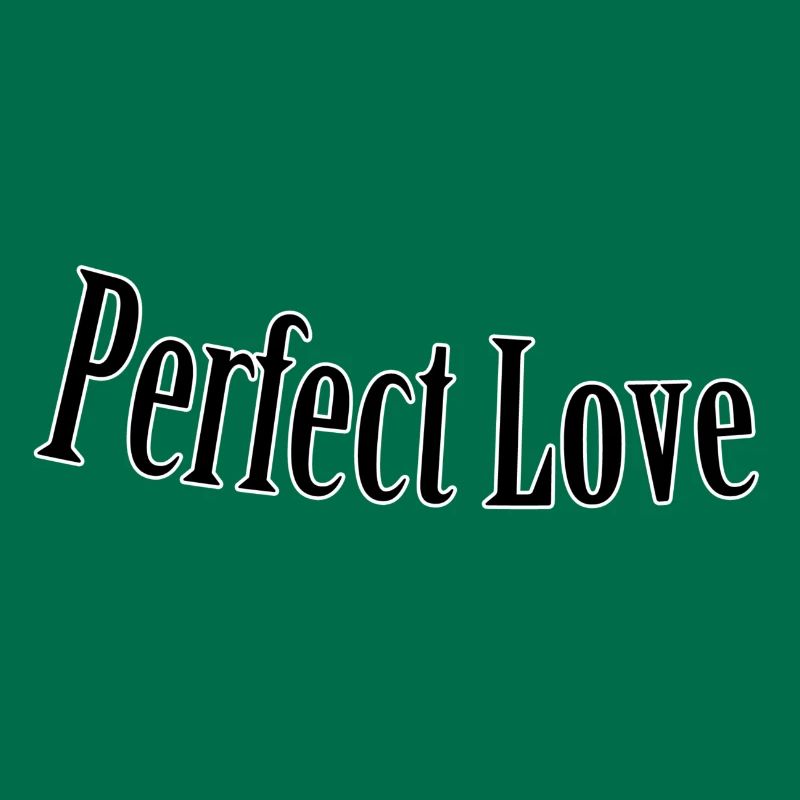 Perfect love