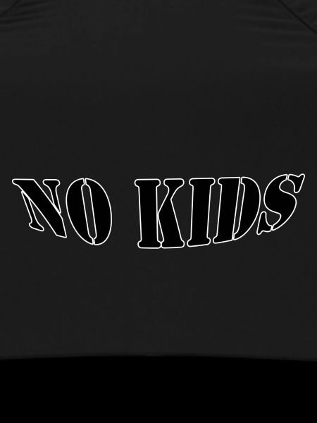 No kids