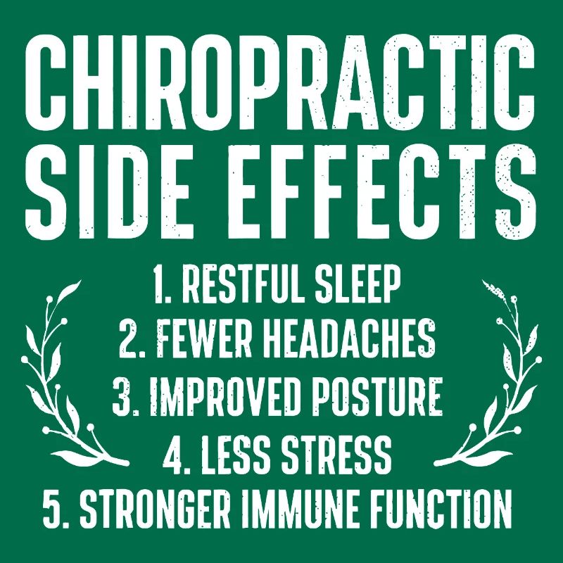 Chiropractic Side Effects Tee