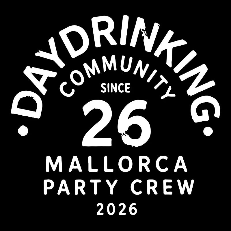 Malle 2026 Daydrinking Community Party Crew