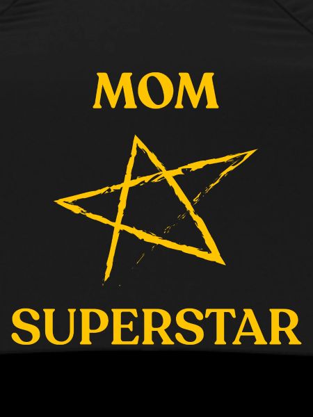 Mom SUPERSTAR