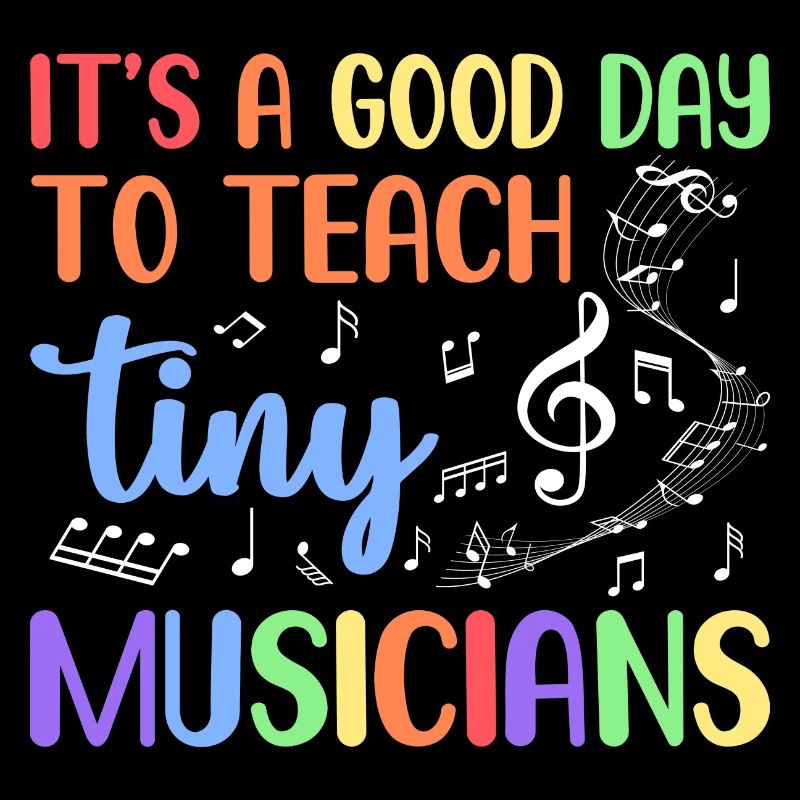It's A Good Day To Teach Tiny Musicians