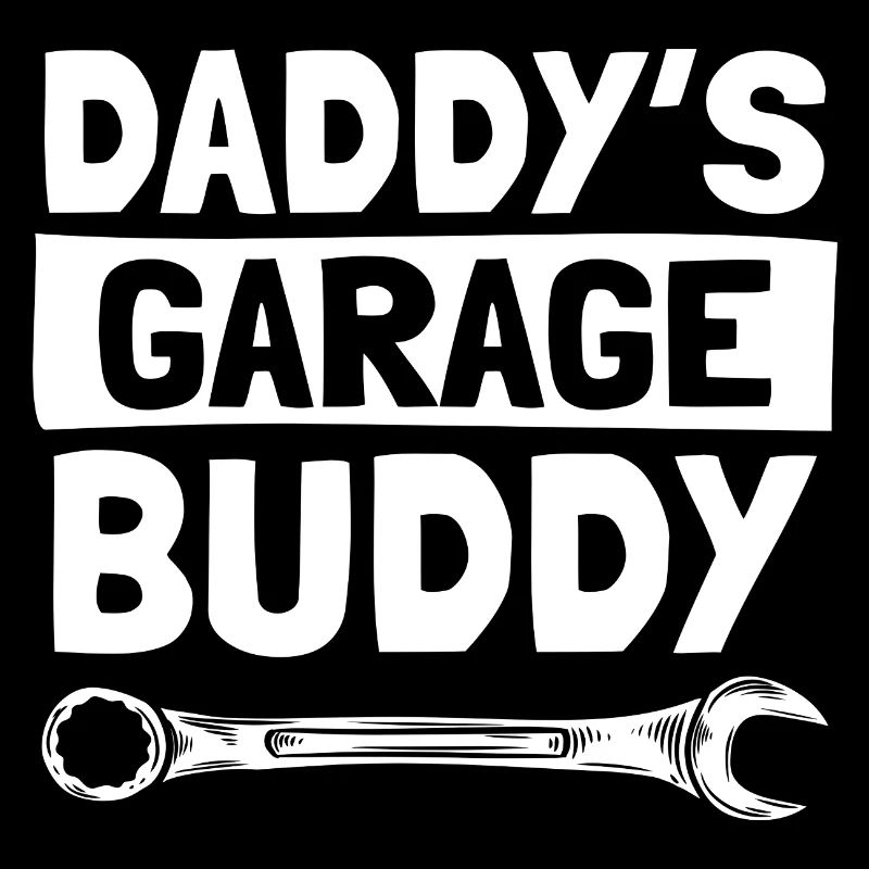 Daddy's garage buddy Car lover car guy mechanic