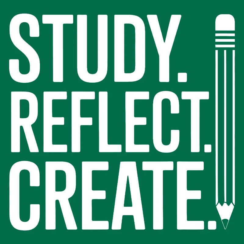Study Reflect Create Typography Art