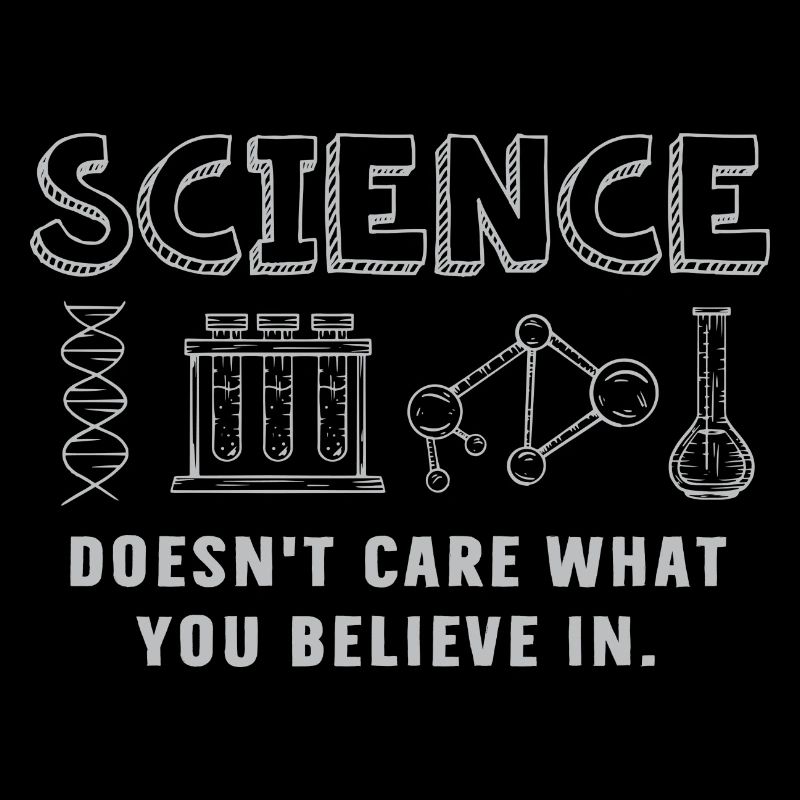 Science - Peu importe ce en quoi vous croyez