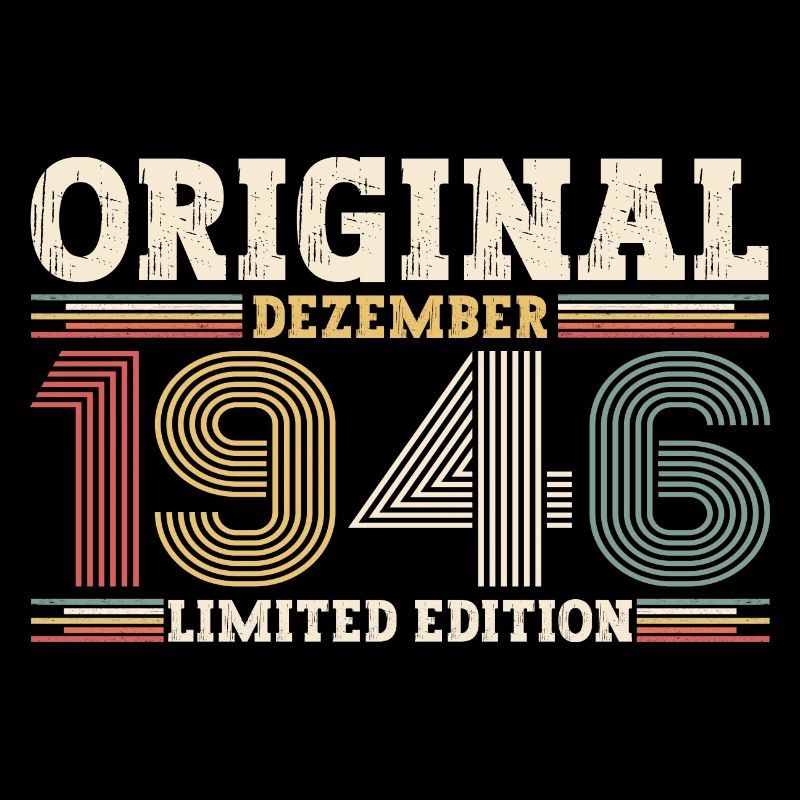 77e anniversaire Original Décembre Né 1946