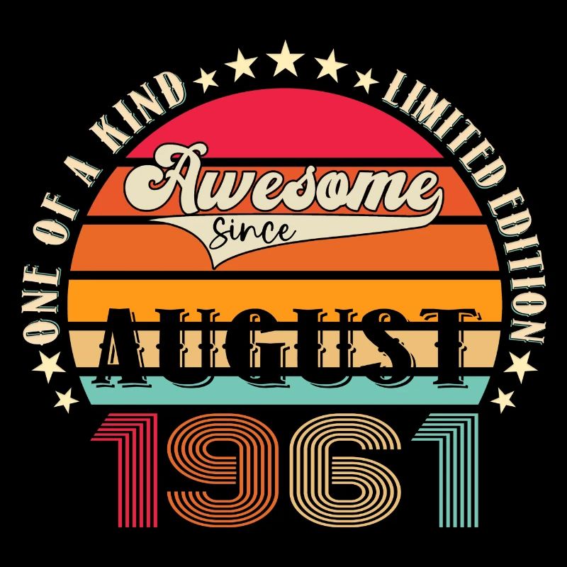 Awesome since August 1961 61. Geburtstag Geschenk