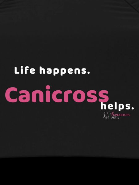 Life Happens. Canicross helps. - hell